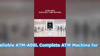 Надежный комплектный банкомат ATM-A06T для банковского и розничного бизнеса